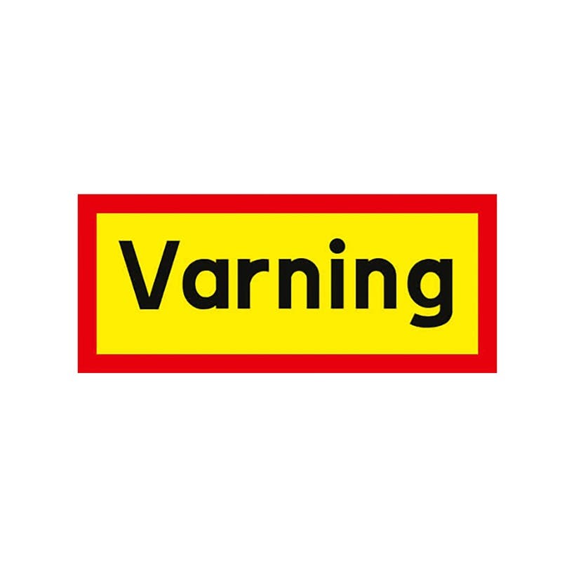 Skylt Varning 1200x400mm