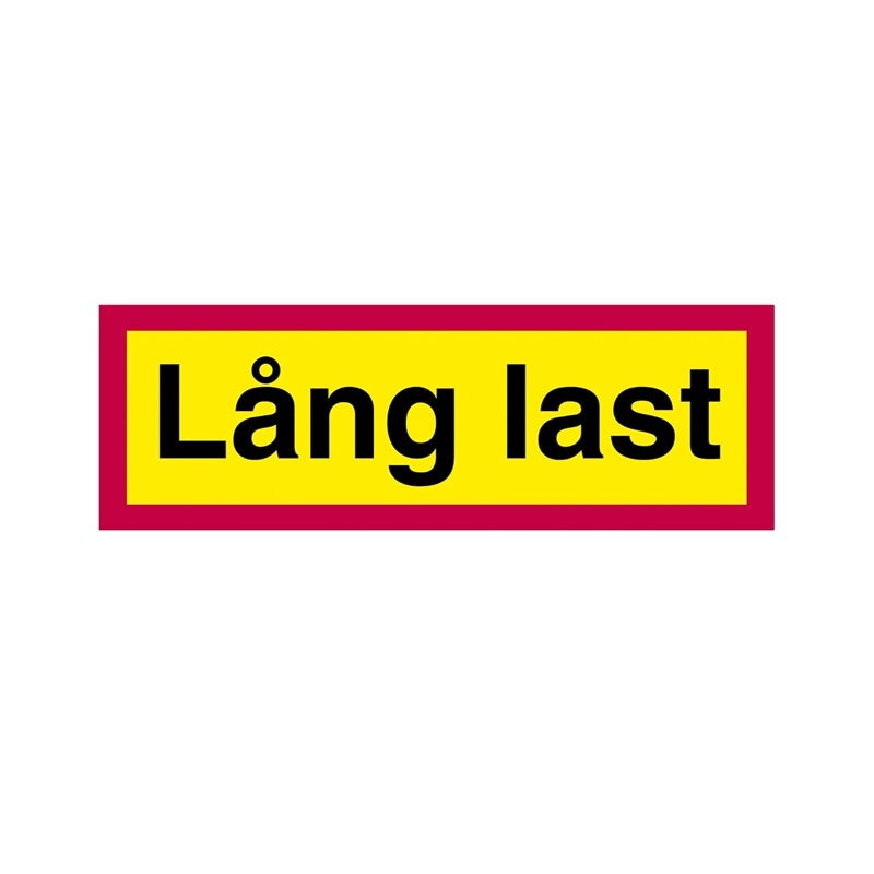 Lång last skylt 1200x400mm